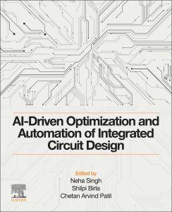 AI-Driven Optimization and Automation of Integrated Circuit Design