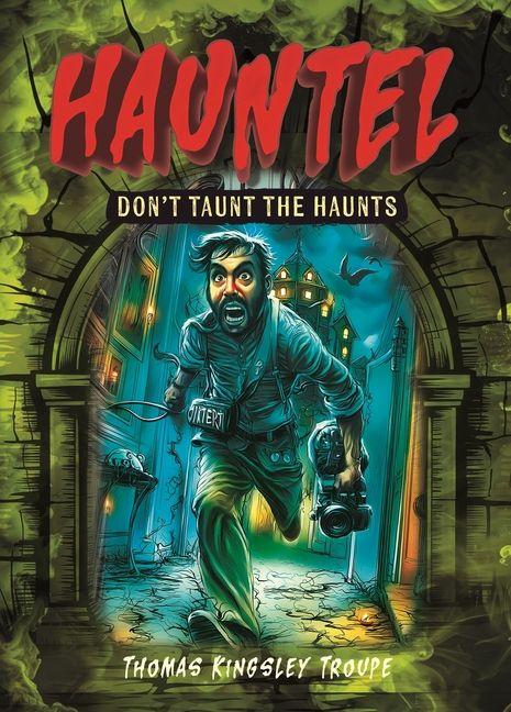 Don't Taunt the Haunts