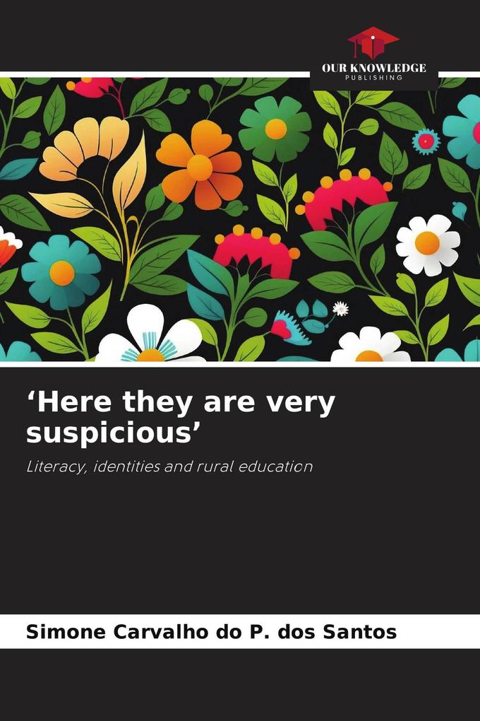 'Here they are very suspicious'
