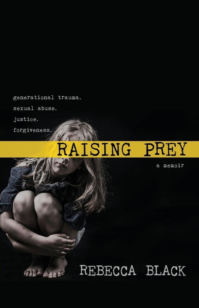 Raising Prey
