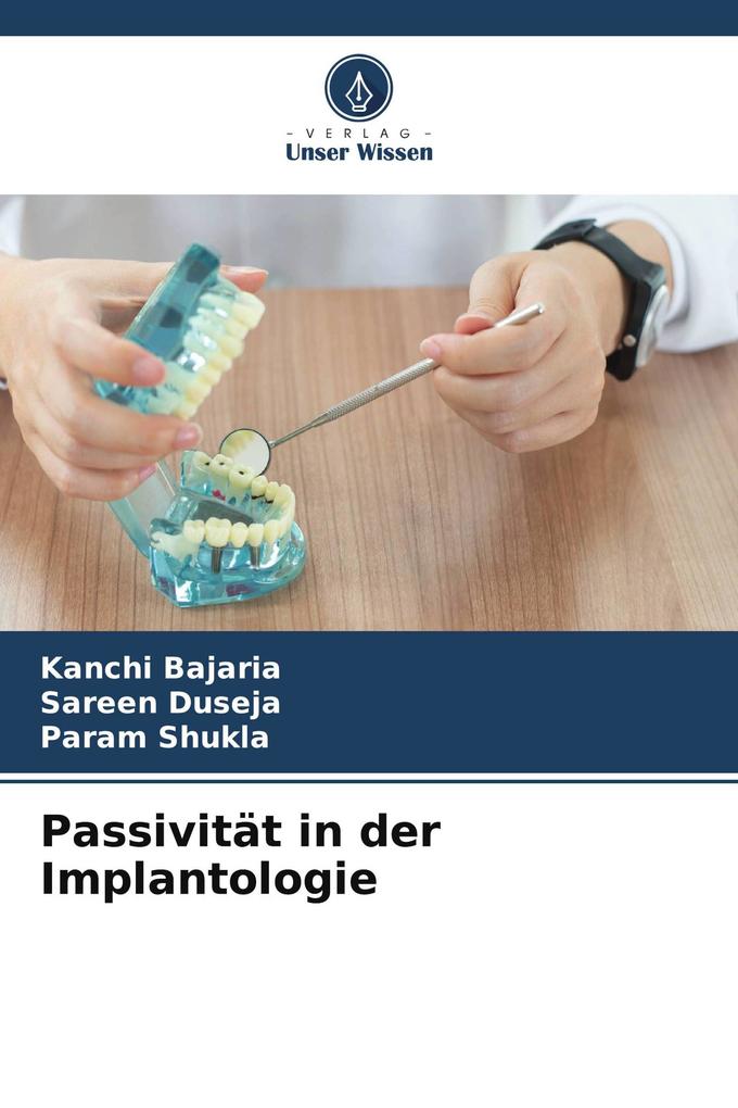Passivität in der Implantologie