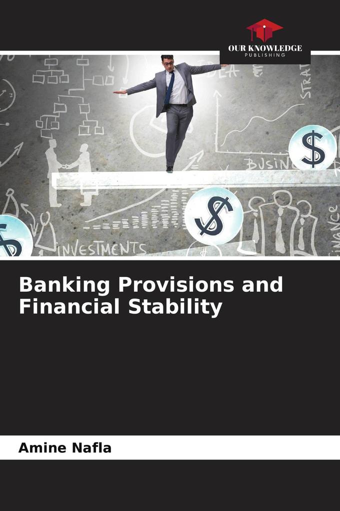 Banking Provisions and Financial Stability