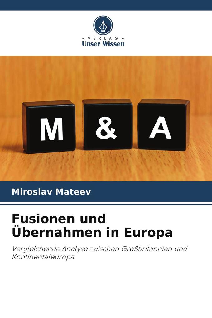 Fusionen und Übernahmen in Europa
