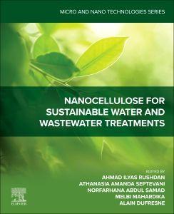 Nanocellulose for Sustainable Water and Wastewater Treatments