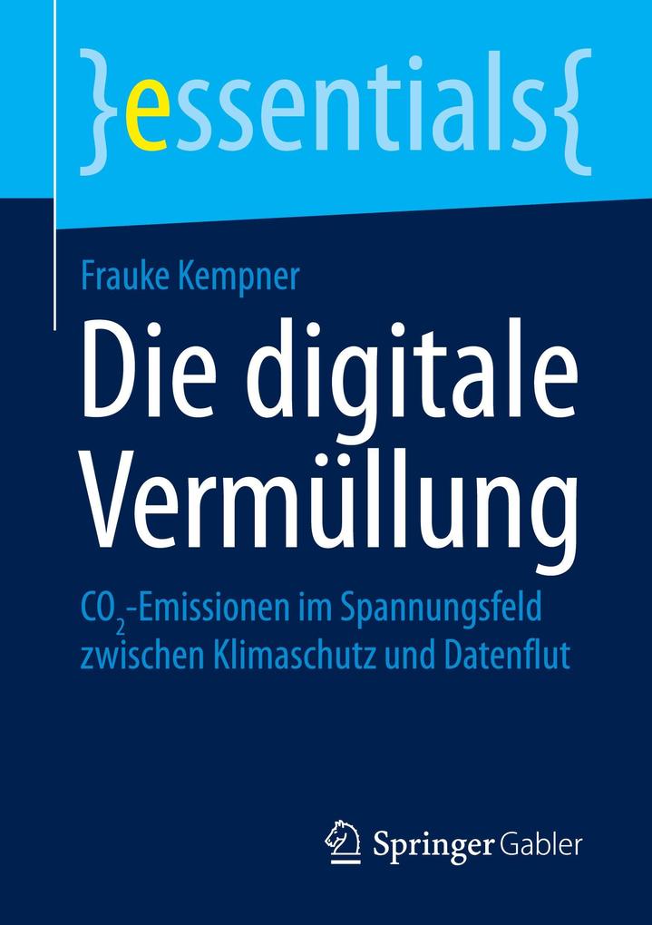 Die digitale Vermüllung