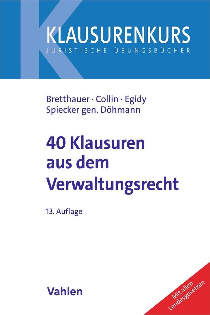 40 Klausuren aus dem Verwaltungsrecht