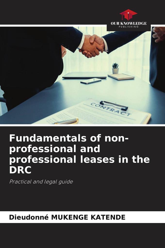 Fundamentals of non-professional and professional leases in the DRC