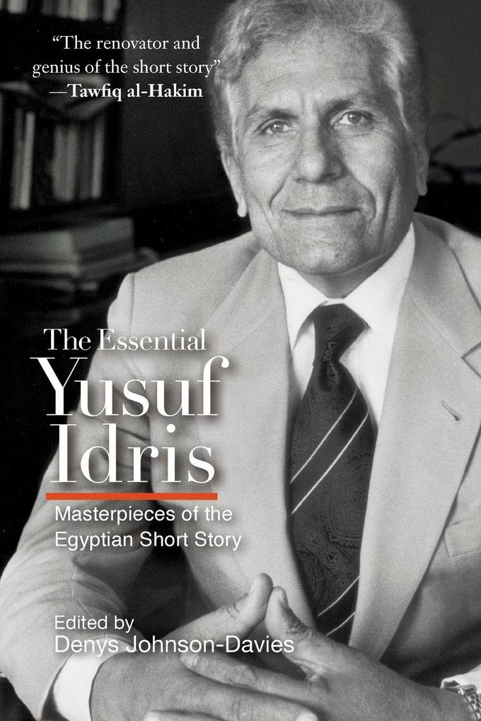 The Essential Yusuf Idris
