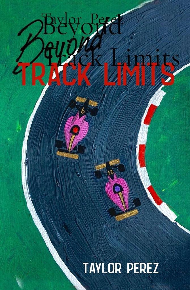 Beyond Track Limits