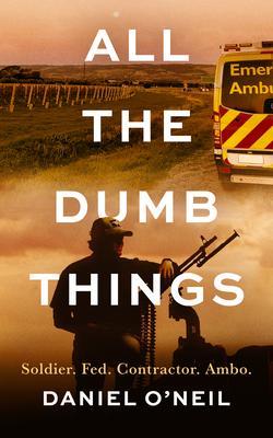All The Dumb Things