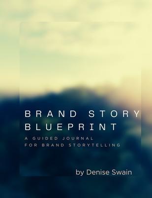 Brand Story Blueprint