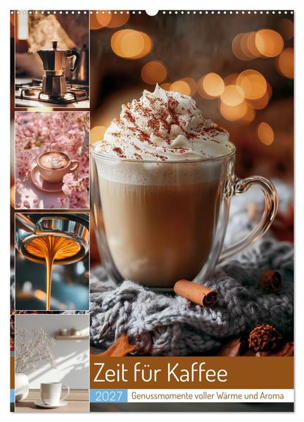 Zeit für Kaffee (Wandkalender 2027 DIN A2 hoch) CALVENDO Monatskalender