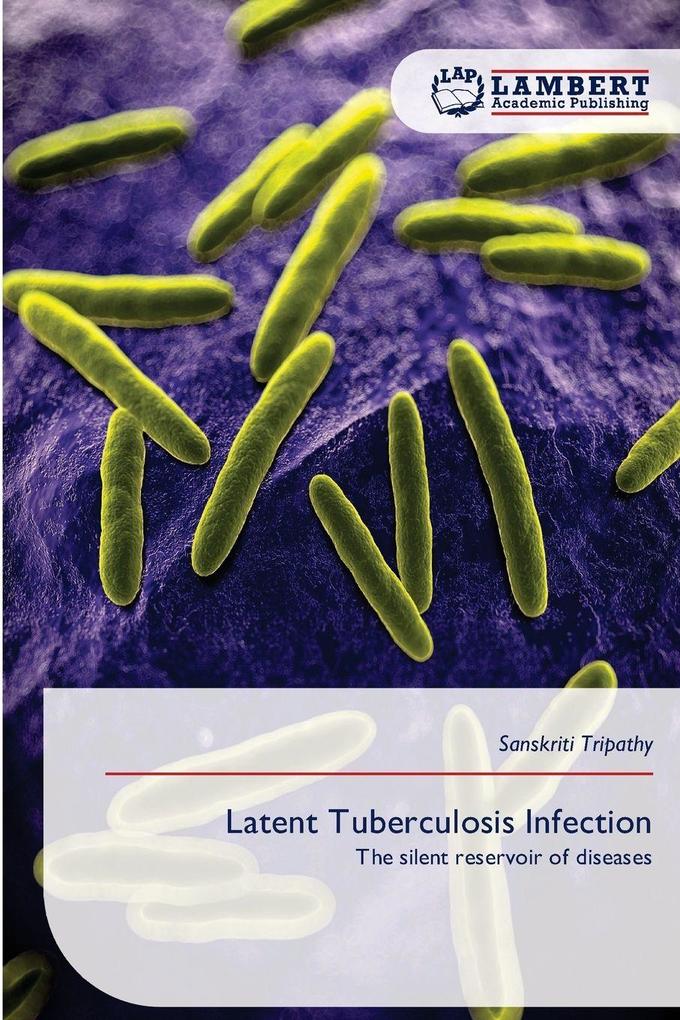 Latent Tuberculosis Infection