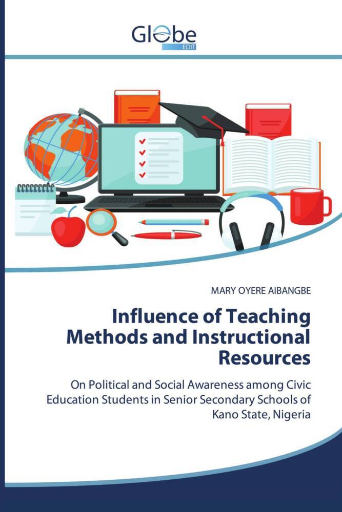 Influence of Teaching Methods and Instructional Resources