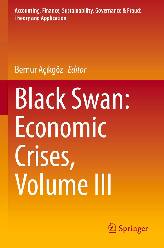 Black Swan: Economic Crises Volume III