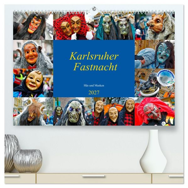 Karlsruher Fastnacht (hochwertiger Premium Wandkalender 2027 DIN A2 quer) Kunstdruck in Hochglanz