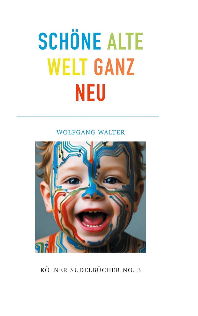 Schöne alte welt ganz neu