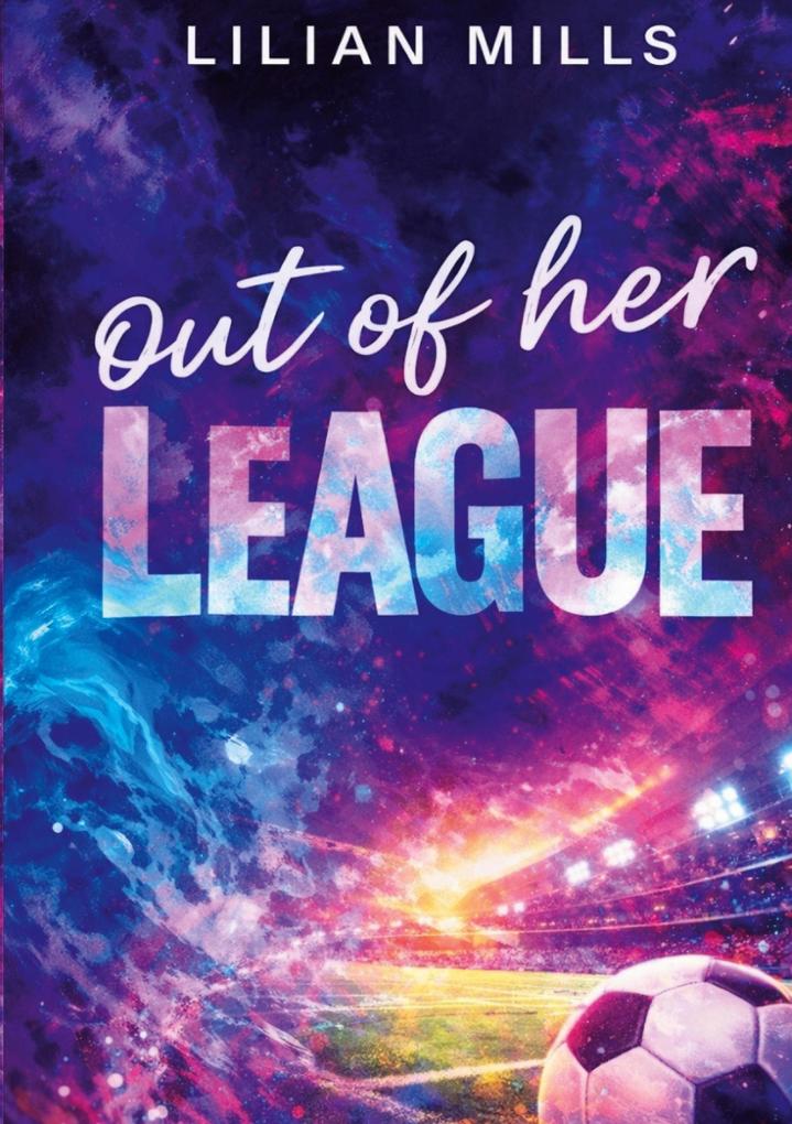 Out of her League