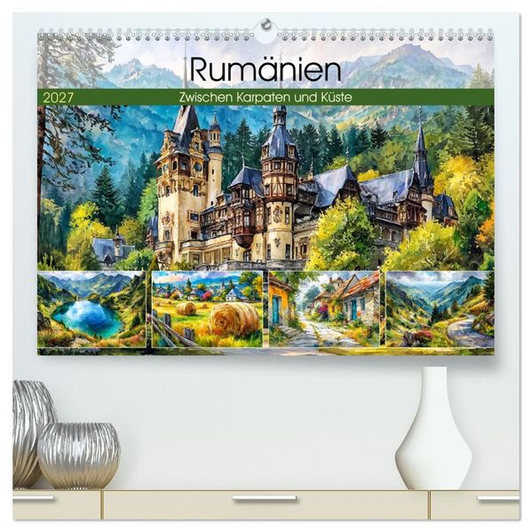 Rumänien. Zwischen Karpaten und Küste (hochwertiger Premium Wandkalender 2027 DIN A2 quer) Kunstdruck in Hochglanz