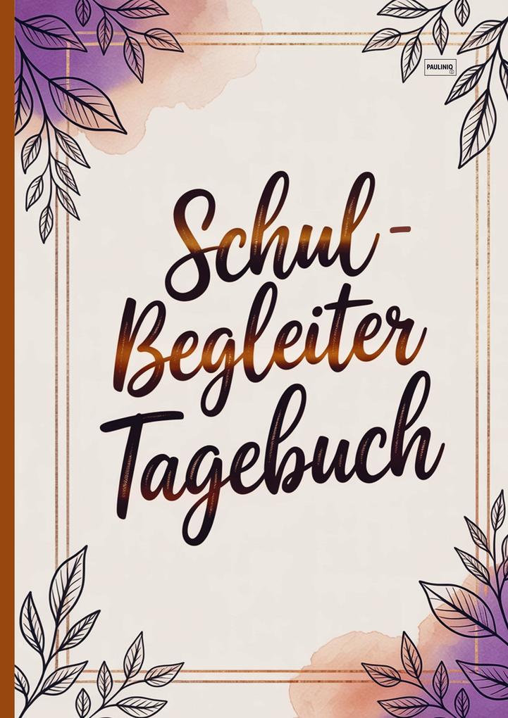 Schulbegleiter Tagebuch