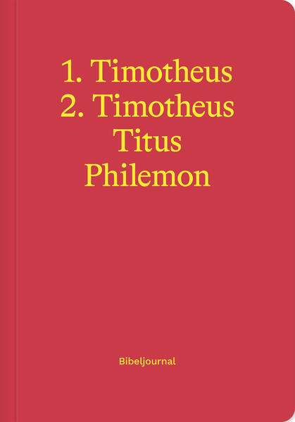 1.-2. Timotheus Titus & Philemon (Bibeljournal)
