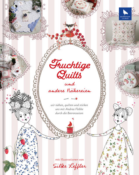 Fruchtige Quilts & andere Nähereien