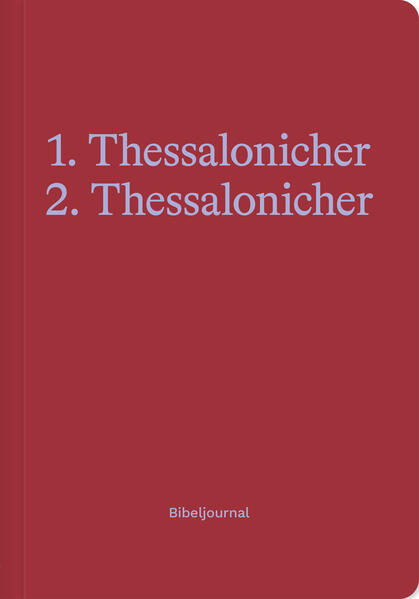 1.-2. Thessalonicher (Bibeljournal)