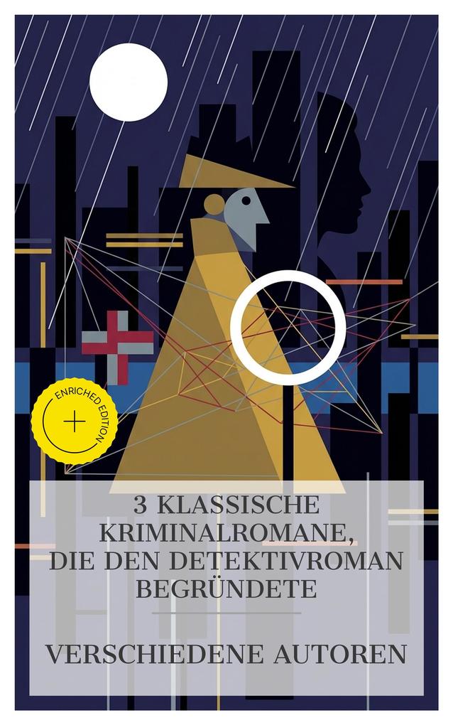3 klassische Kriminalromane die den Detektivroman begründete