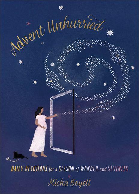 Advent Unhurried