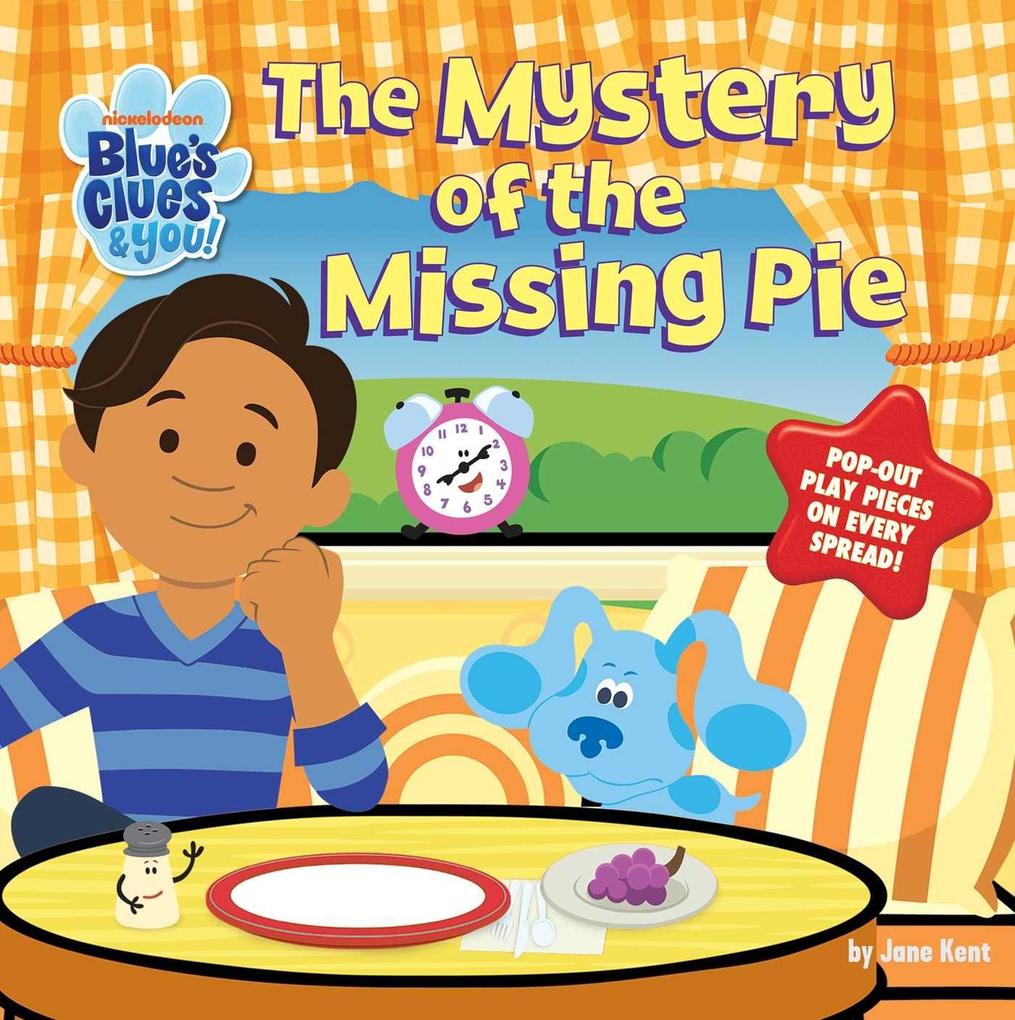 Blues Clues & You: The Mystery of the Missing Pie