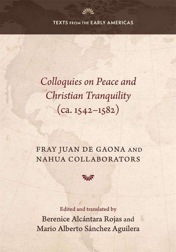 Colloquies on Peace and Christian Tranquility (ca. 1542-1582)