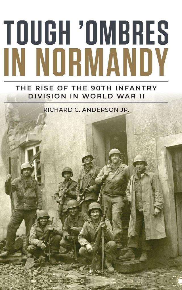Tough 'Ombres in Normandy
