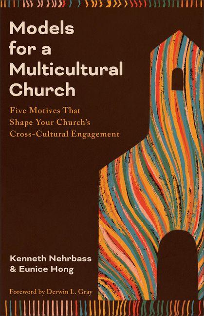 Models for a Multicultural Church