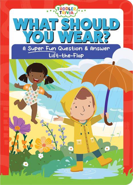 What Should You Wear?