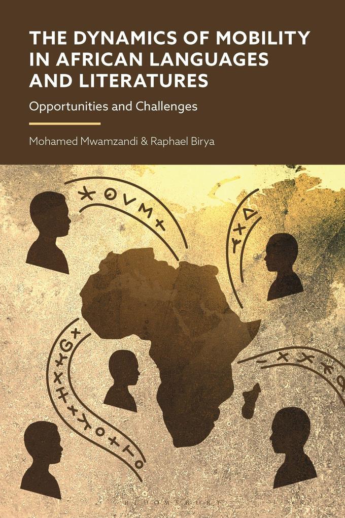 The Dynamics of Mobility in African Languages and Literatures