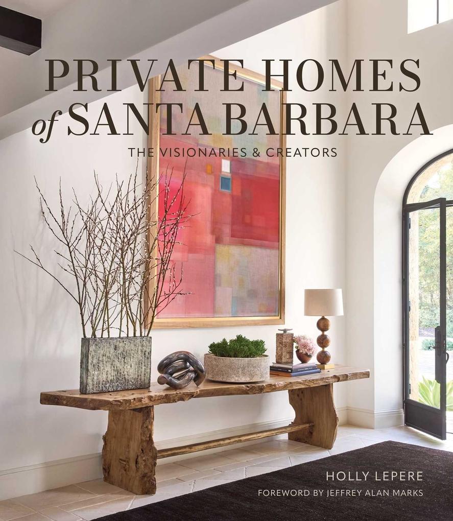 Private Homes of Santa Barbara