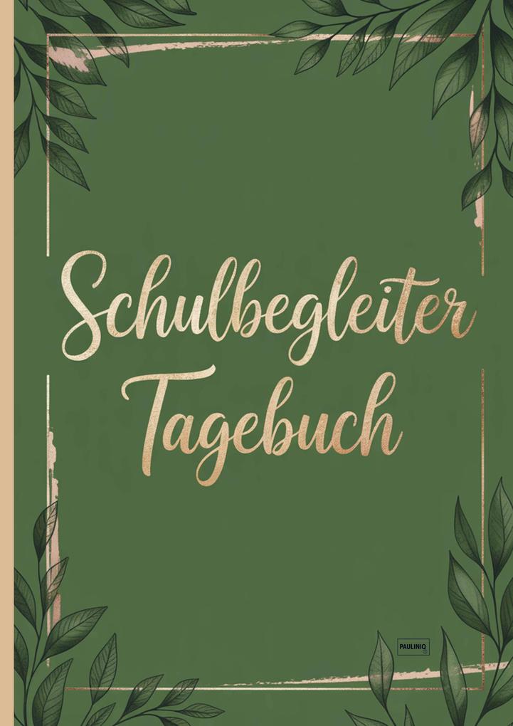Schulbegleiter Tagebuch