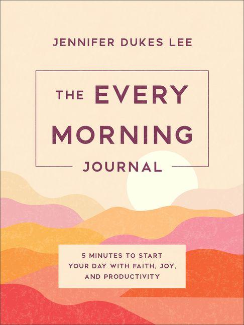 The Every Morning Journal