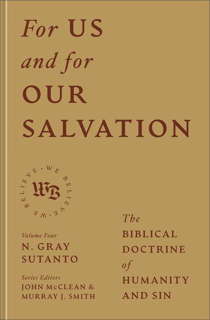 For Us and for Our Salvation