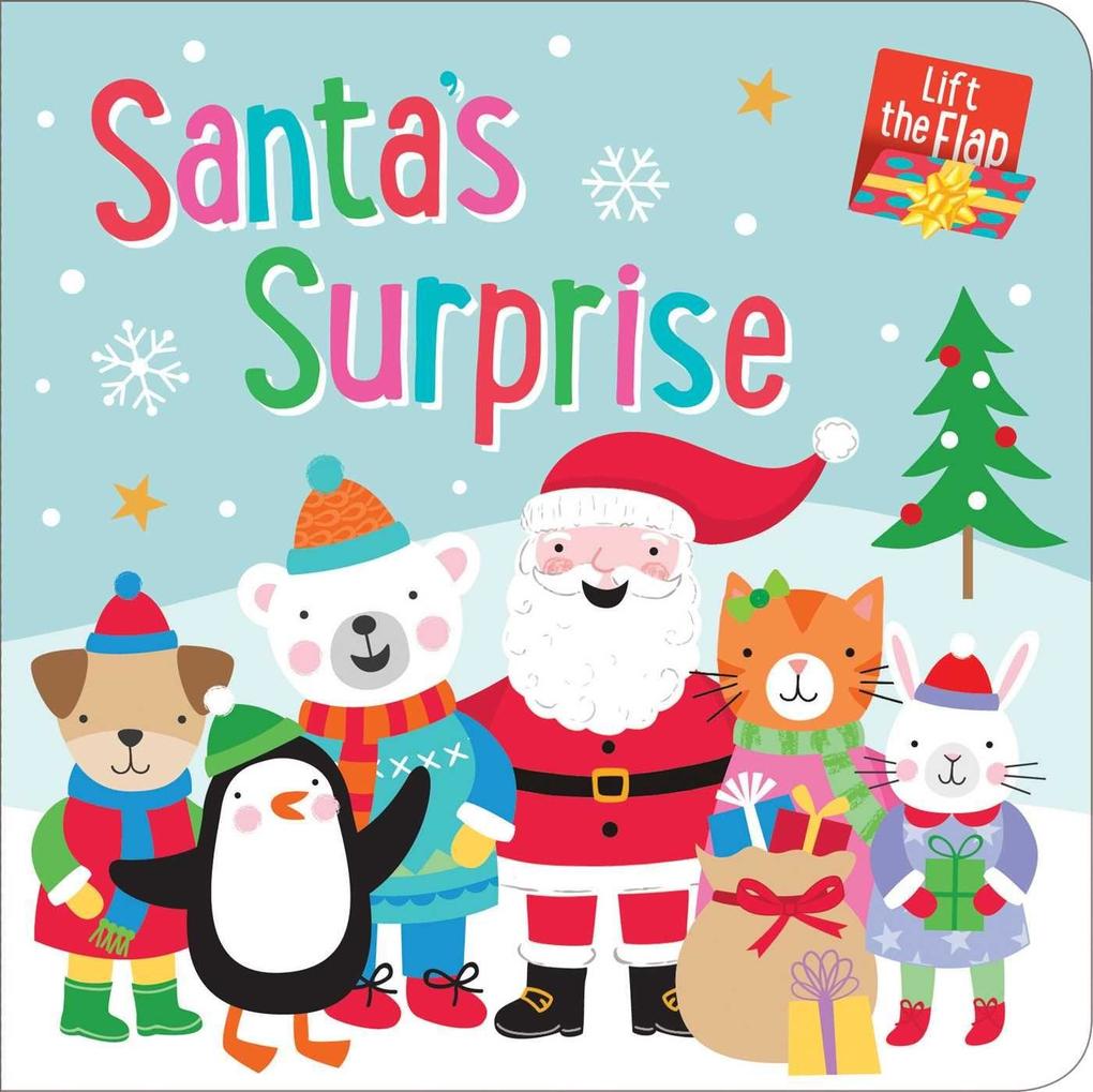 Santa's Surprise: Chunky Lift-The-Flap Board Book