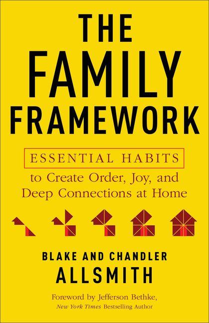 The Family Framework