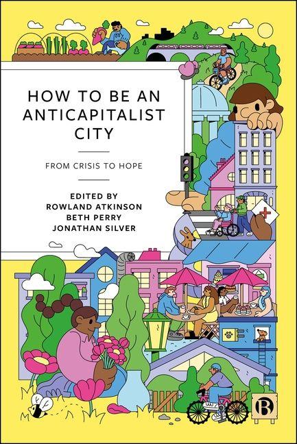 How to Be an Anticapitalist City
