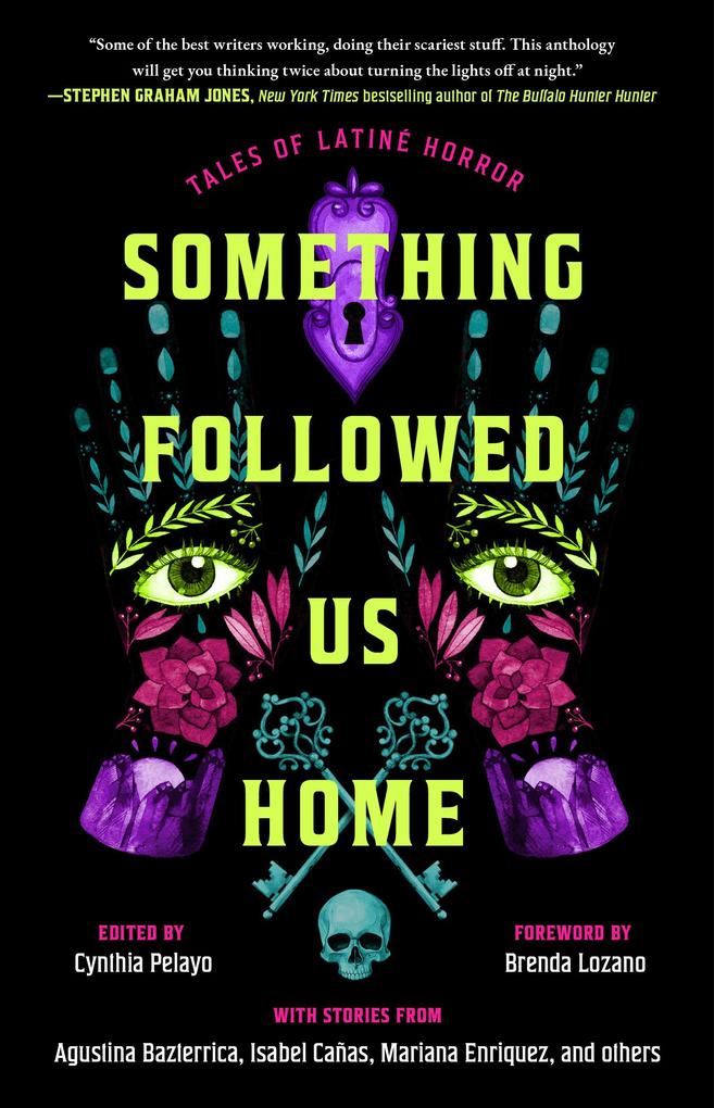 Something Followed Us Home