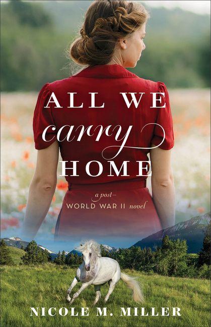 All We Carry Home