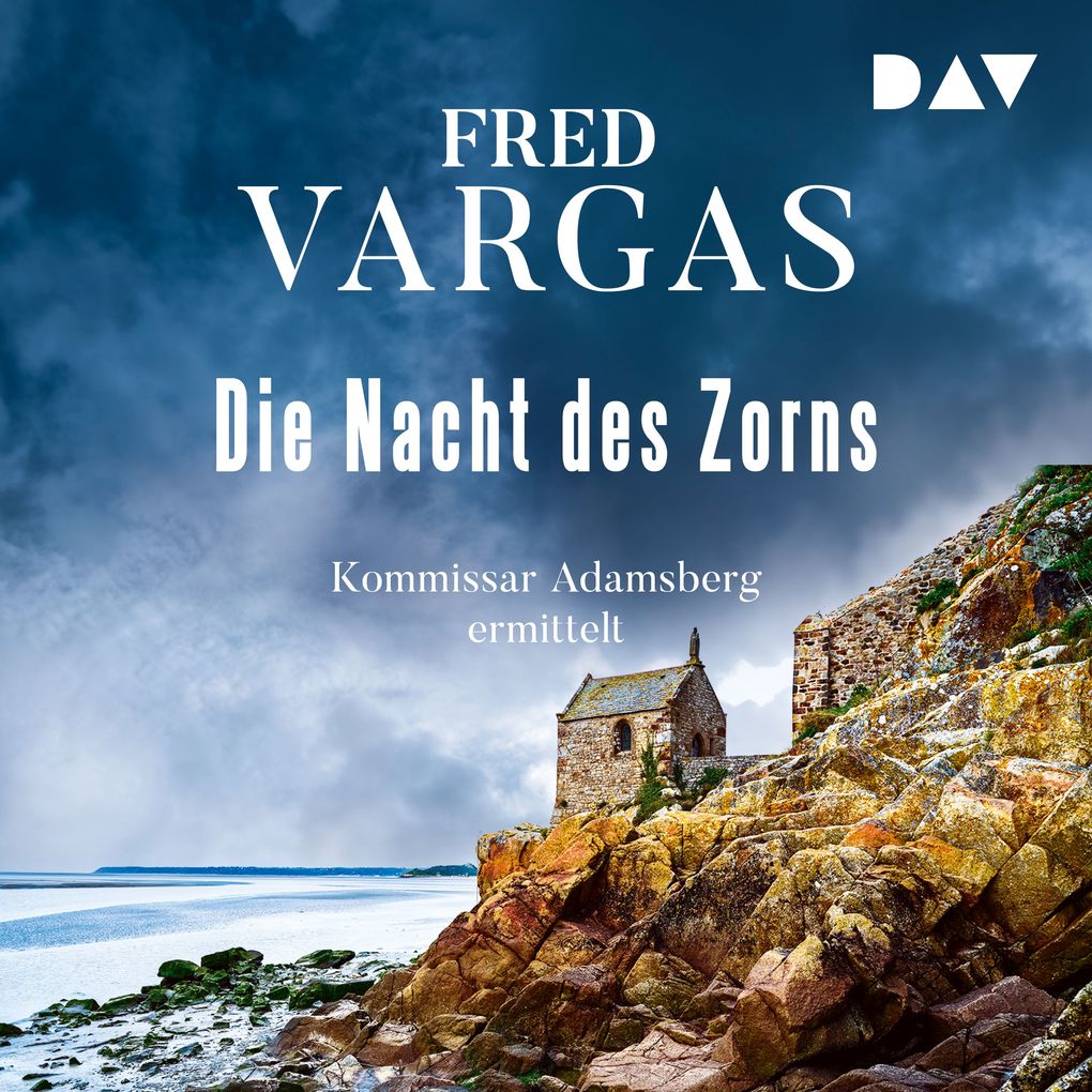 Die Nacht des Zorns Kommissar Adamsberg 7