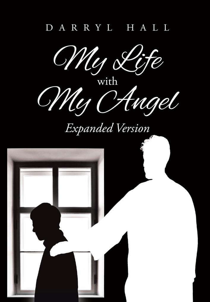 My Life with My Angel