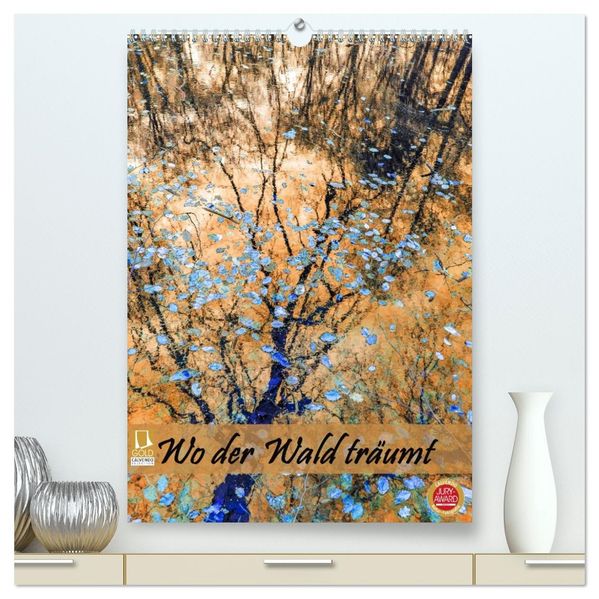 Wo der Wald träumt (hochwertiger Premium Wandkalender 2027 DIN A2 hoch) Kunstdruck in Hochglanz