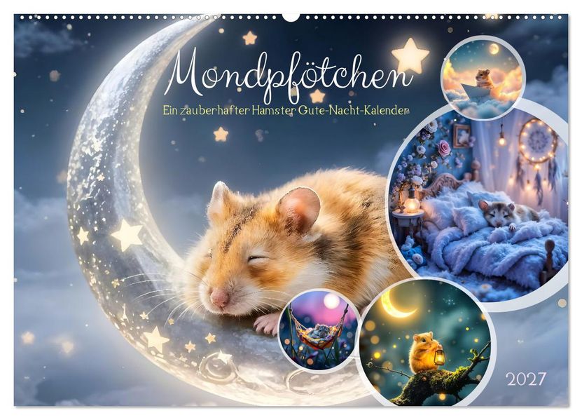 Mondpfötchen - Ein zauberhafter Hamster Gute-Nacht-Kalender (Wandkalender 2027 DIN A2 quer) CALVENDO Monatskalender