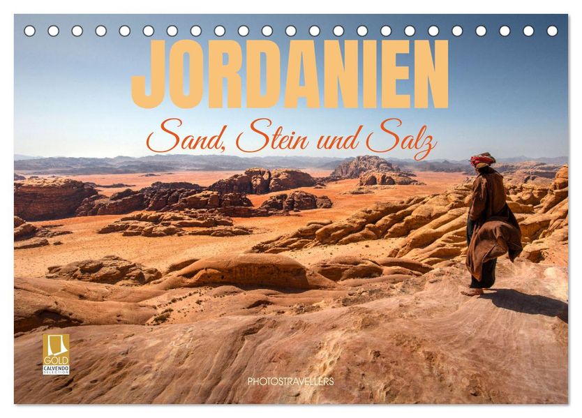 Jordanien Sand Stein und Salz (Tischkalender 2027 DIN A5 quer) CALVENDO Monatskalender