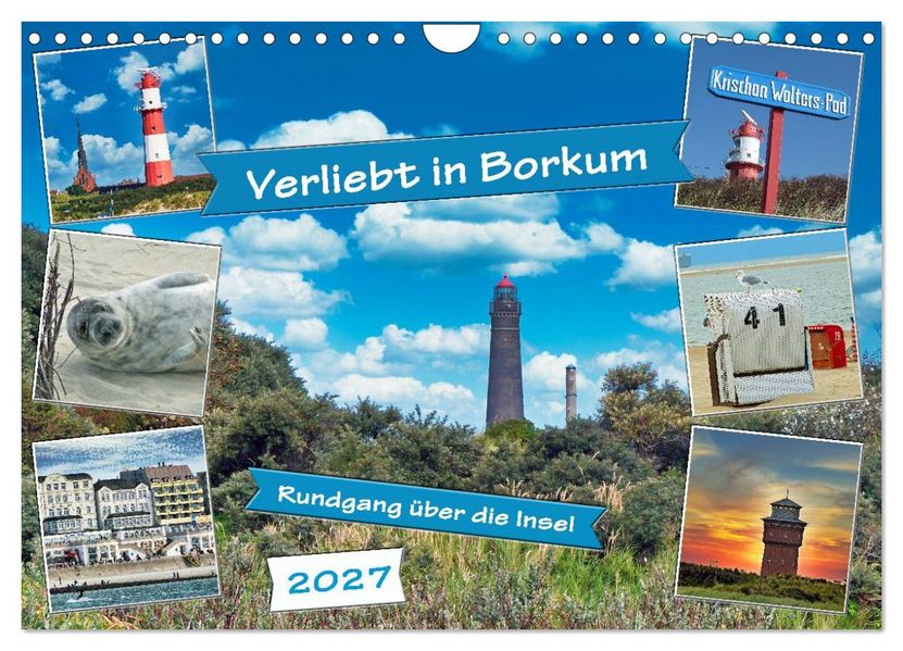 Verliebt in Borkum (Wandkalender 2027 DIN A4 quer) CALVENDO Monatskalender